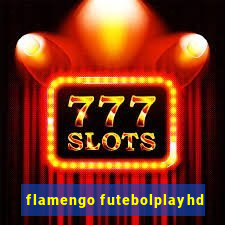 flamengo futebolplayhd