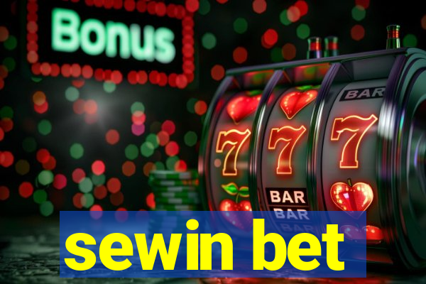 sewin bet