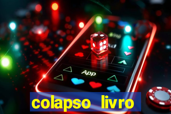 colapso livro darkside darkside books pdf