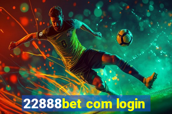 22888bet com login