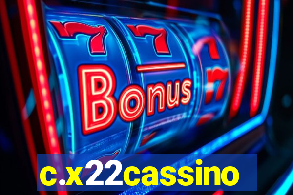 c.x22cassino