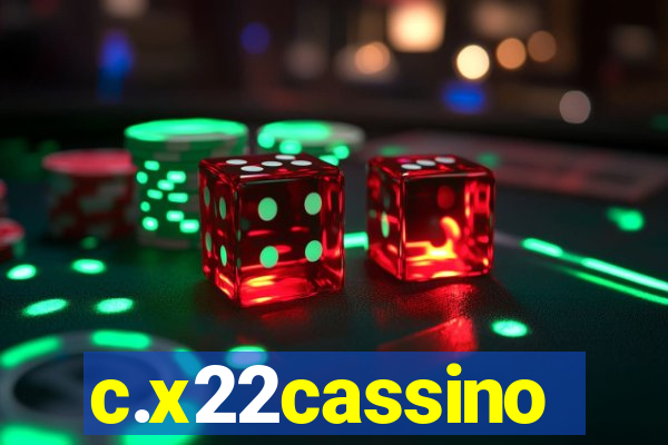 c.x22cassino