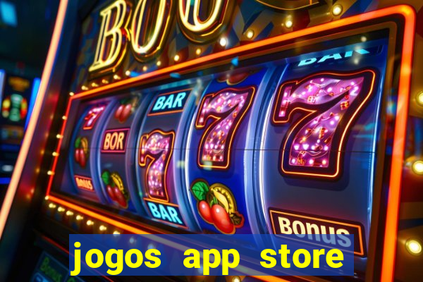 jogos app store para ganhar dinheiro