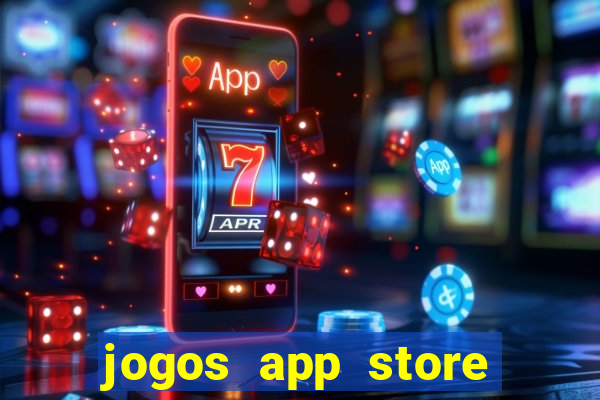 jogos app store para ganhar dinheiro