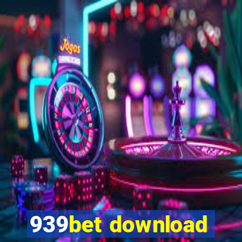 939bet download