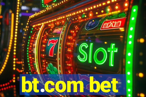 bt.com bet