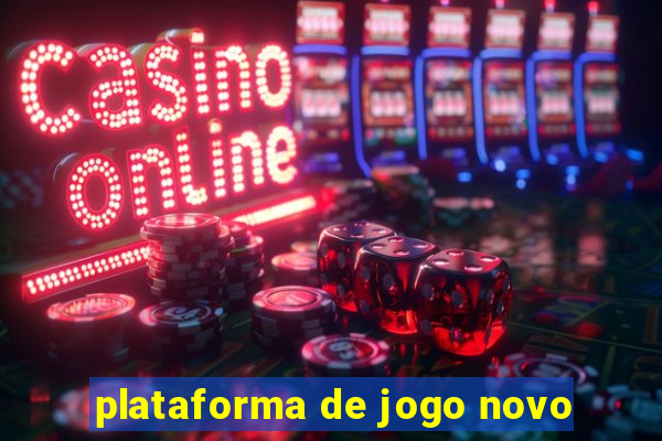 plataforma de jogo novo