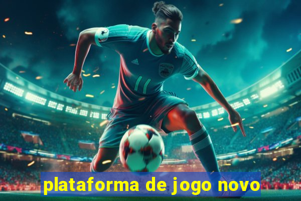 plataforma de jogo novo