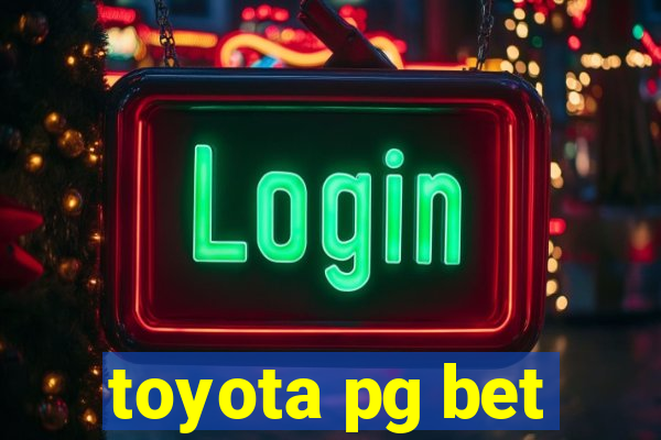 toyota pg bet