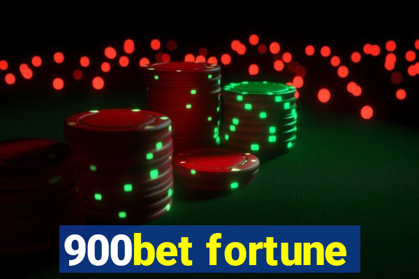 900bet fortune