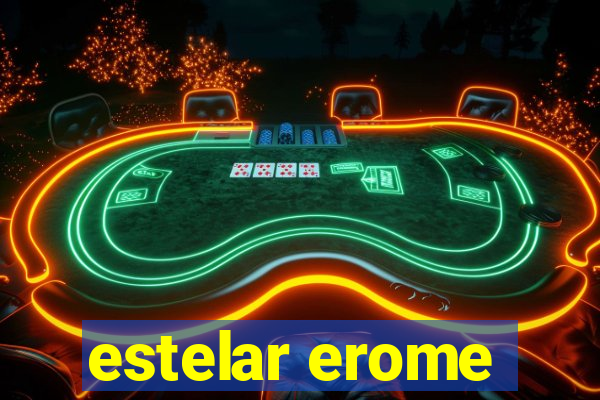 estelar erome