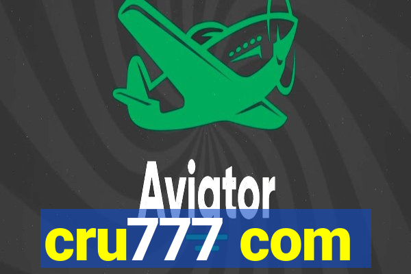 cru777 com