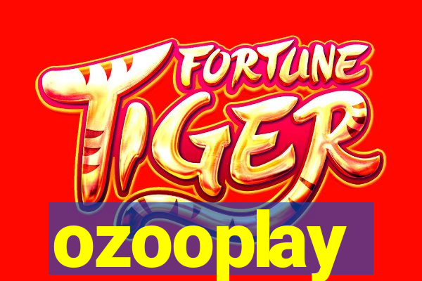 ozooplay