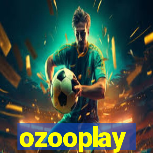 ozooplay