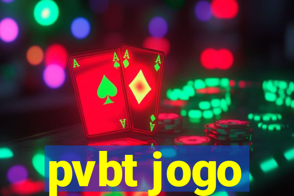 pvbt jogo