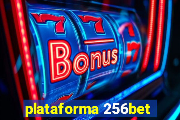 plataforma 256bet