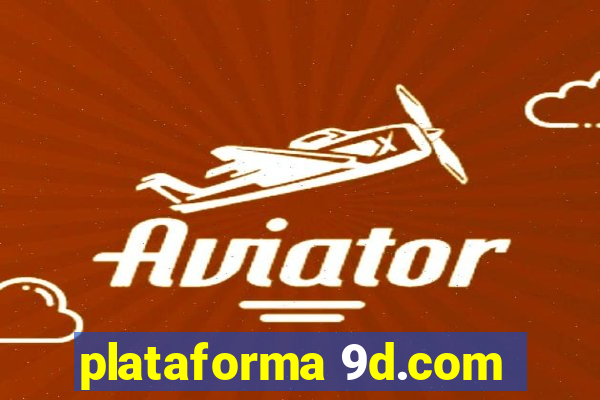 plataforma 9d.com