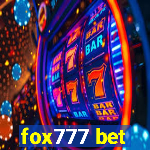 fox777 bet