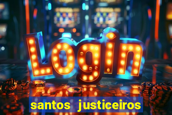 santos justiceiros 2 dublado torrent