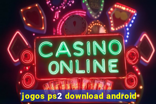 jogos ps2 download android