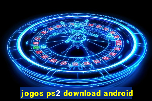 jogos ps2 download android