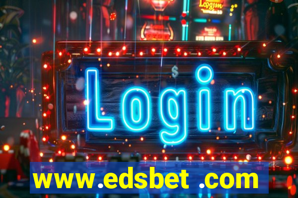 www.edsbet .com