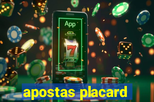 apostas placard