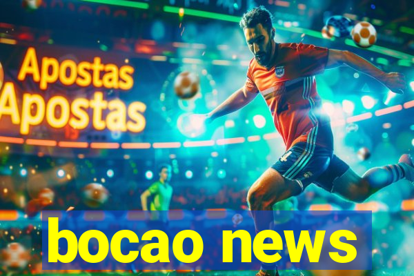 bocao news