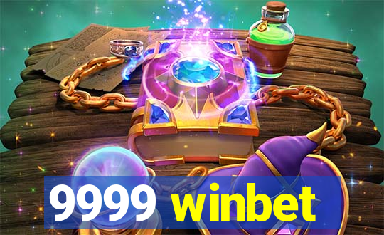 9999 winbet