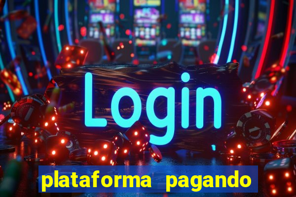 plataforma pagando no cadastro saque free