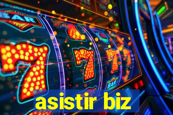 asistir biz