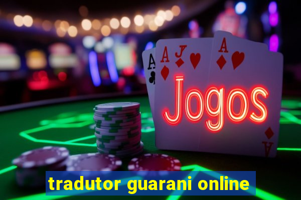 tradutor guarani online