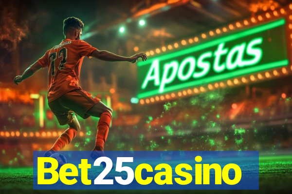 Bet25casino