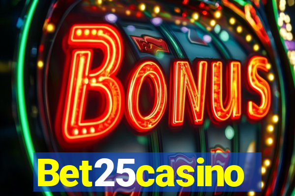 Bet25casino