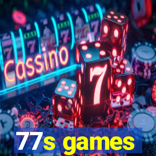 77s games