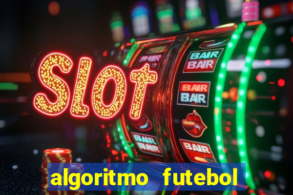 algoritmo futebol virtual bet365