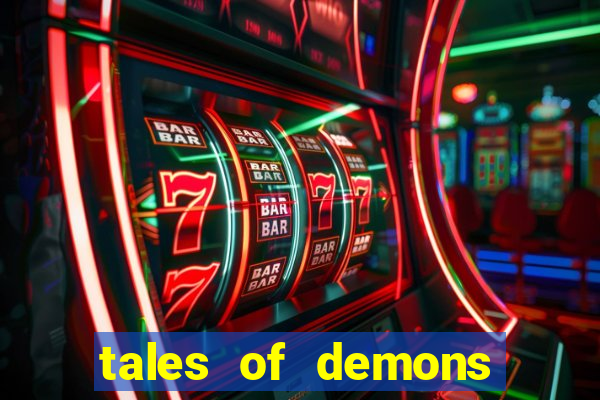 tales of demons and gods saikai