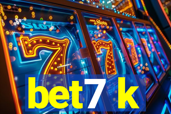 bet7 k