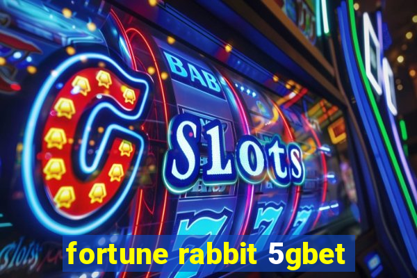 fortune rabbit 5gbet