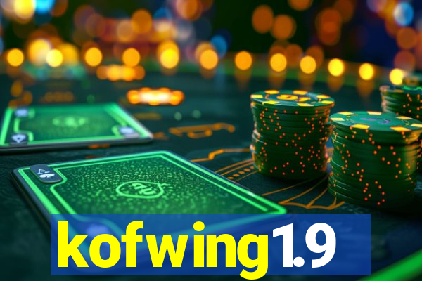 kofwing1.9