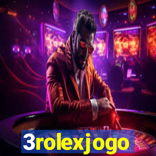 3rolexjogo