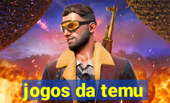 jogos da temu