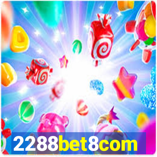 2288bet8com