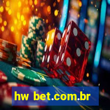 hw bet.com.br