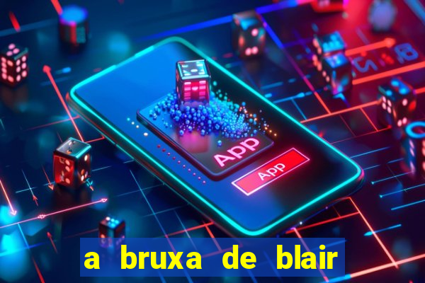 a bruxa de blair filme completo dublado