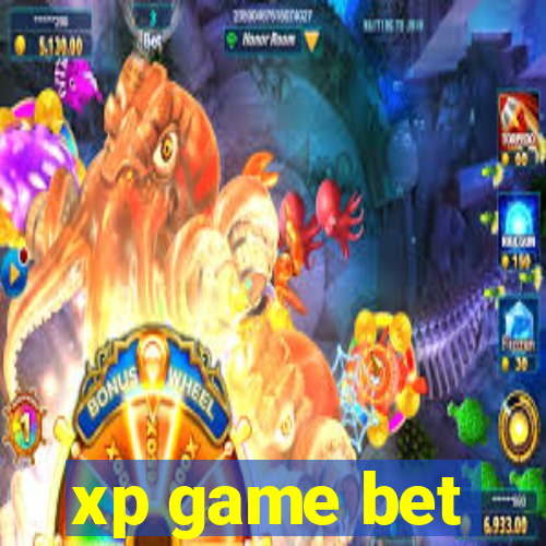 xp game bet