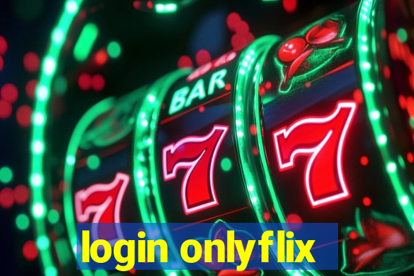 login onlyflix