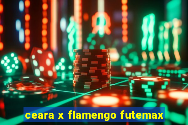 ceara x flamengo futemax