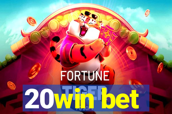 20win bet