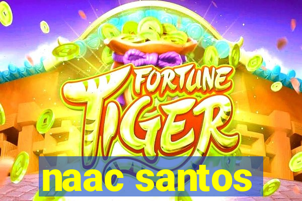 naac santos